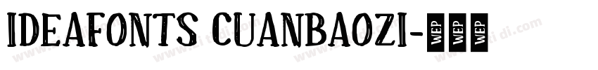 IdeaFonts CuanBaoZi字体转换
